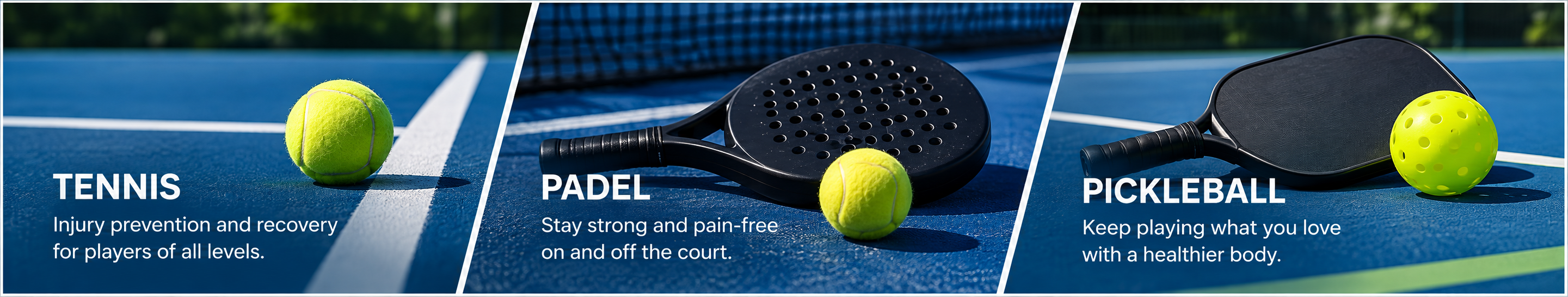 Tennis, Padel and Pickleball